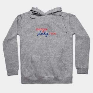 mango sticky rice - Thai red and blue - Flag color Hoodie